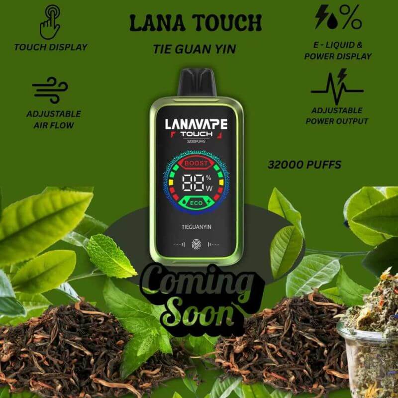 SGVape-LANA-TOUCH-32K-TIE-GUAN-YIN-SG-Vape-Bar
